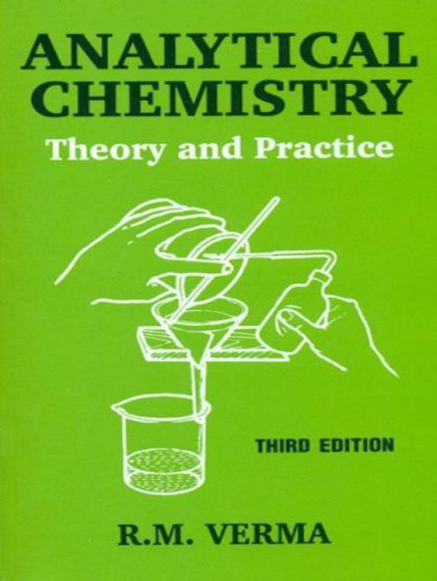 Analytical Chemistry Theory and Practice
