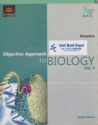 An Objective Approach to Biology (Genetics) Vol 4 (OLD)