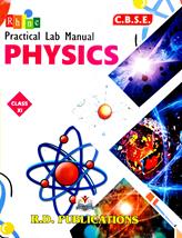 R D Physics  Lab Manual  CBSE for Class 11