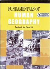 NCERT Fundamentals of Human Geography Textbook for Class 12th