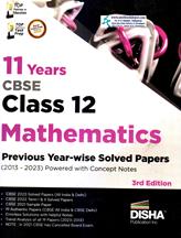 Disha 11 Year Wise Solved Papers Mathematics for Class 12th