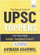 Disha The Secret Code Of UPSC Toppers How They Crack India Toughest Exam