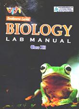 Vohra Biology Lab Manuals For Class 12th