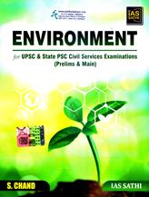 Environment for upsc & state PSC civil serivces examinations (prelims & main)