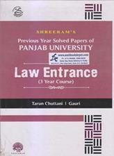 Shreerams Previous Year Solved Papers of Panjab University Law Entrance 3 Year Course
