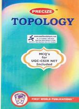 Precize Topology MCQs for UGC CSIR NET Included for MSc Mathematics
