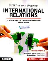 NCERT at your fingertips International relations for upsc & state PSC civil serivces examinations (prelims & main)