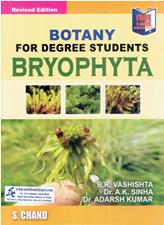 Botany for Degree Students Bryophyta