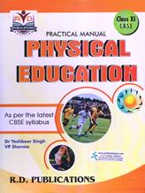 R D Practical Manual Physical Education For Class 11