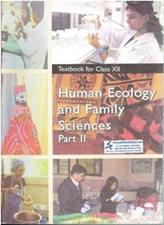 NCERT Human Ecology and Family Sciences Part 2 for Class 12th