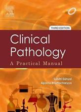 Clinical Pathology A Practical Manual