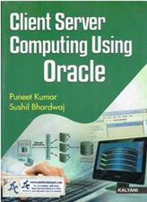 Client Server Computing Using Oracle BCA 4th Sem PU Chandigarh