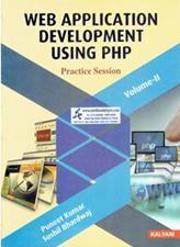 Web Application Development Using PHP (Practice Session) Volume 2 for  BCA 5th Sem PU